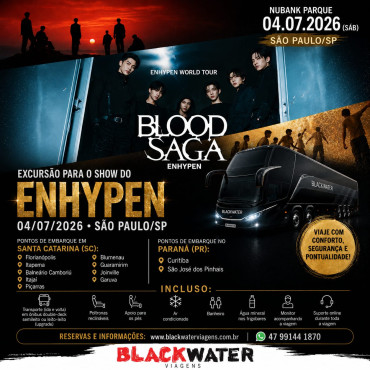 EXCURSÃO ENHYPEN - 04/07/2026
