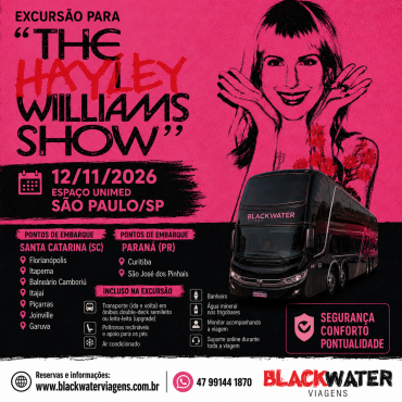 EXCURSÃO HAYLEY WILLIAMS - 12/11/2026