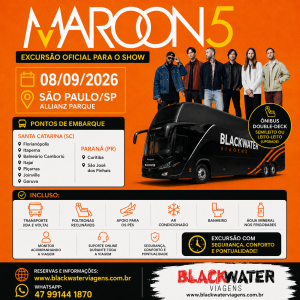 EXCURSÃO MAROON 5 - 08/09/2026