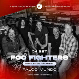 EXCURSÃO ROCK IN RIO - FOO FIGHTERS - 04/09/2026