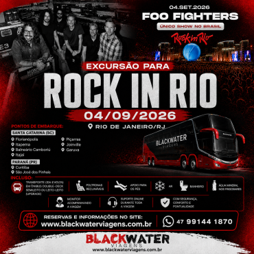 EXCURSÃO ROCK IN RIO - FOO FIGHTERS - 04/09/2026