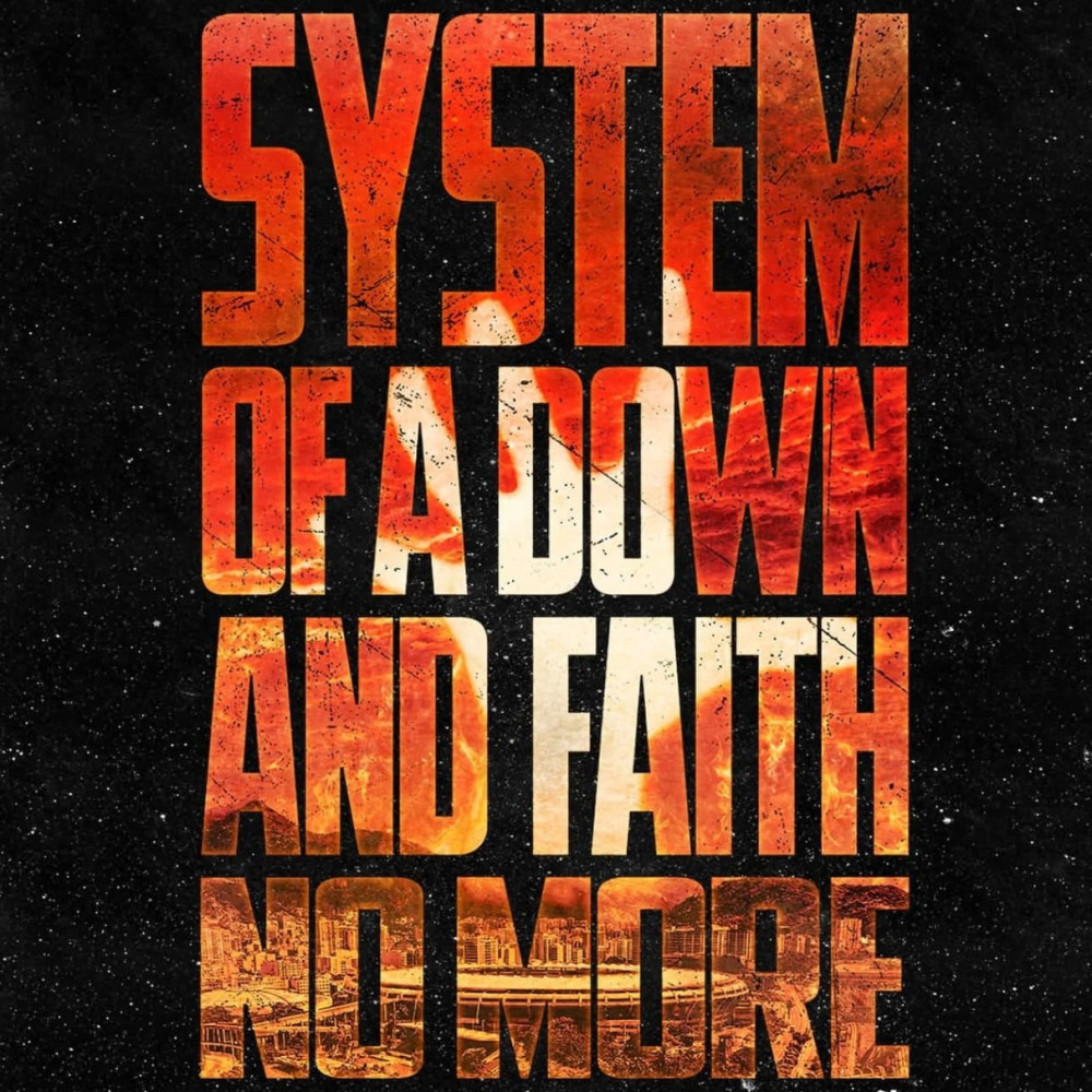 Excursão System Of A Down E Faith No More - 15/01/2027