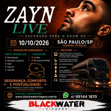 EXCURSÃO ZAYN - 10/10/2026